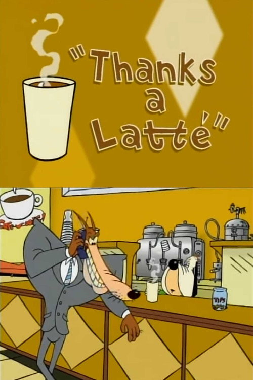 Movie poster for Thanks a Latte (1999)