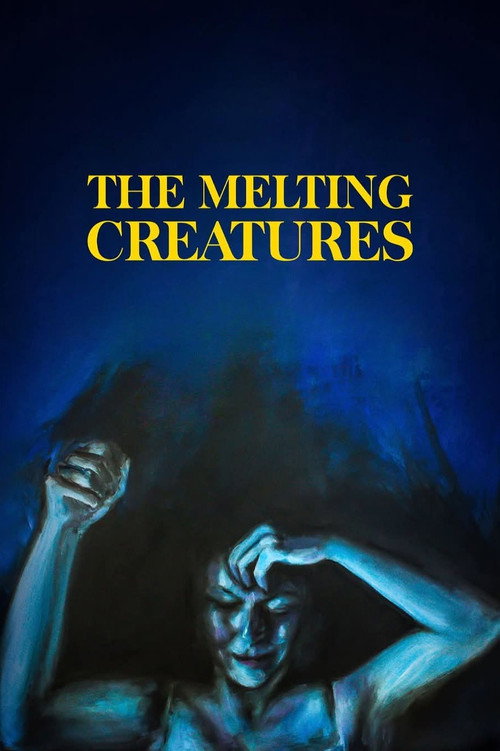 Movie poster for The Melting Creatures (2022)