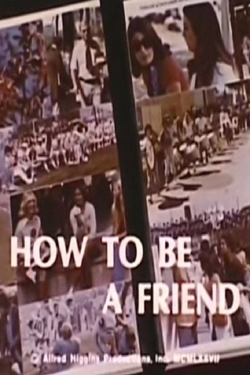 Movie poster for How To Be A Friend (1977)