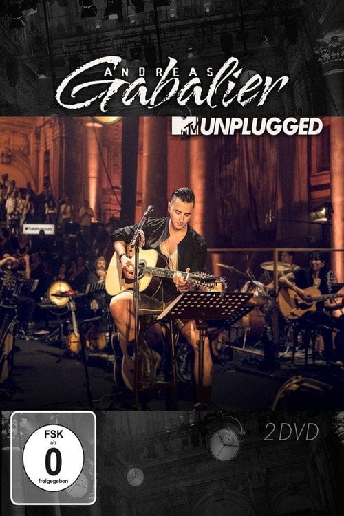 Movie poster for Andreas Gabalier: MTV Unplugged (2016)