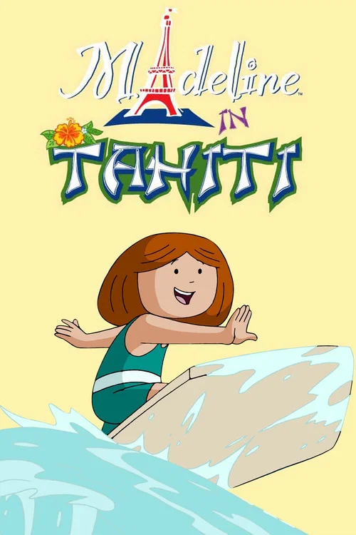 Movie poster for Madeline in Tahiti (2007)