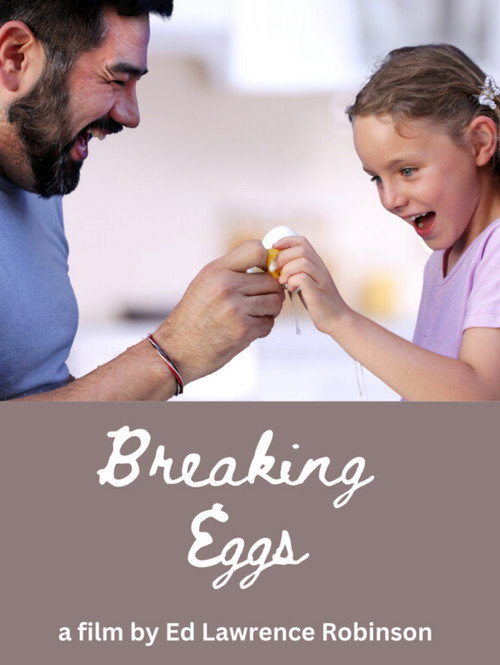 Movie poster for Breaking Eggs (2024)