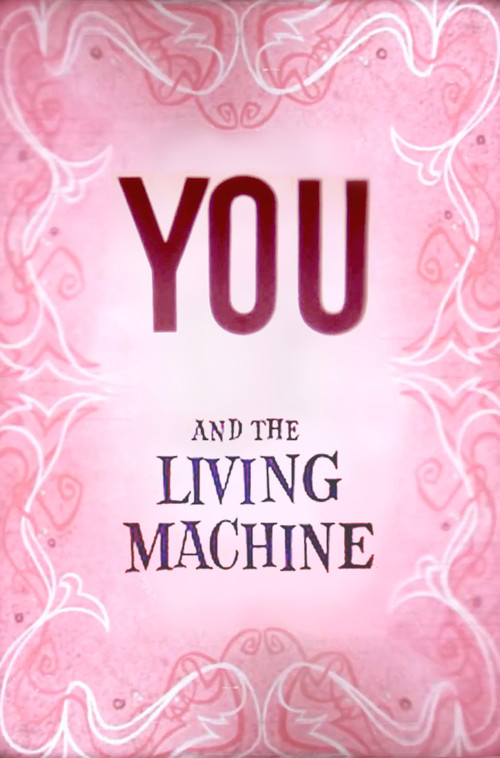 Movie poster for You and the Living Machine (1957)