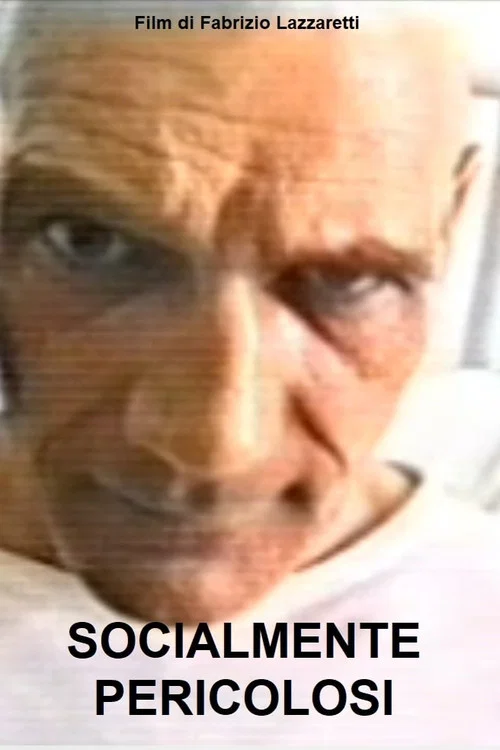 Movie poster for Socialmente pericolosi (2001)
