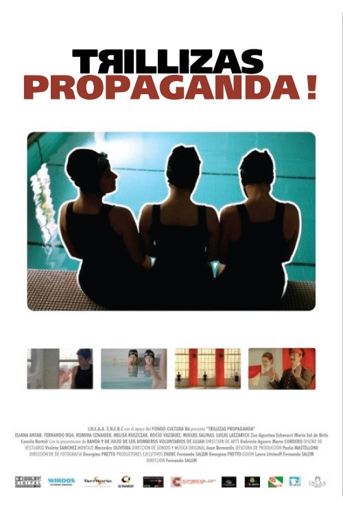 Movie poster for Trillizas Propaganda! (2006)