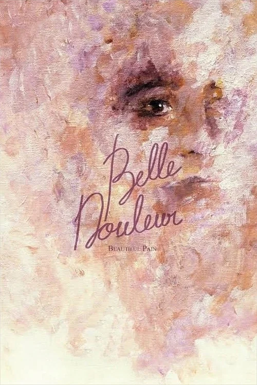 Movie poster for Belle Douleur (2019)