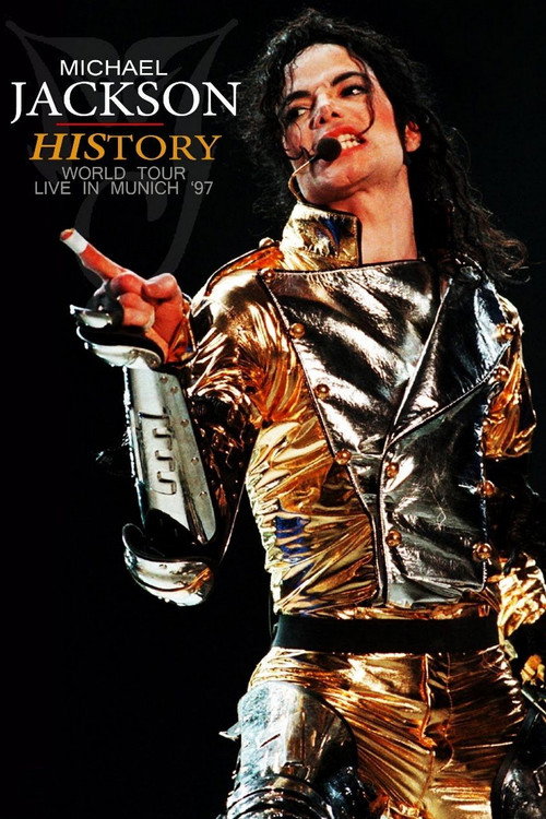 Movie poster for Michael Jackson: HIStory World Tour - Live in Munich (1997)