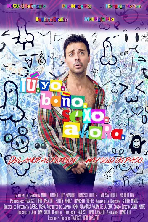 Movie poster for You. Me. Bathroom. Sex. Now. (2015)