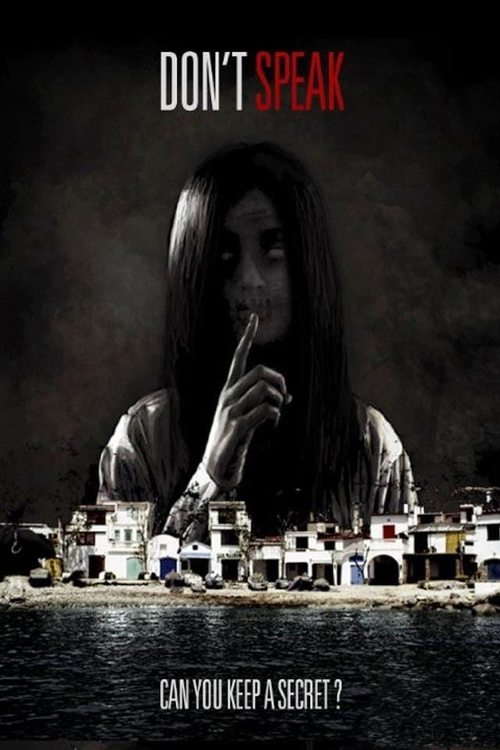 Movie poster for Don't Speak (2015)