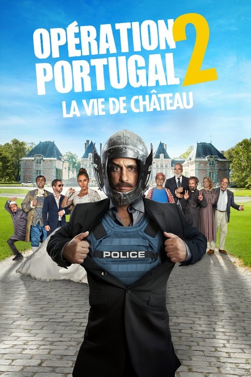 Movie poster for Opération Portugal 2 : La Vie de château (2024)