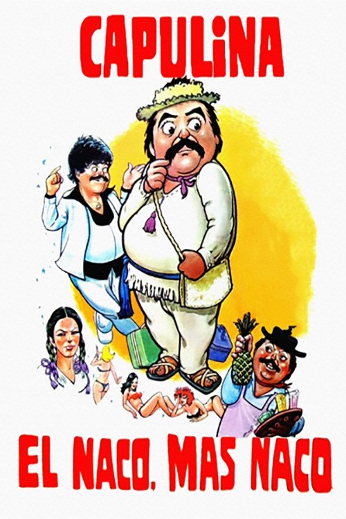 Movie poster for El naco mas naco (1982)