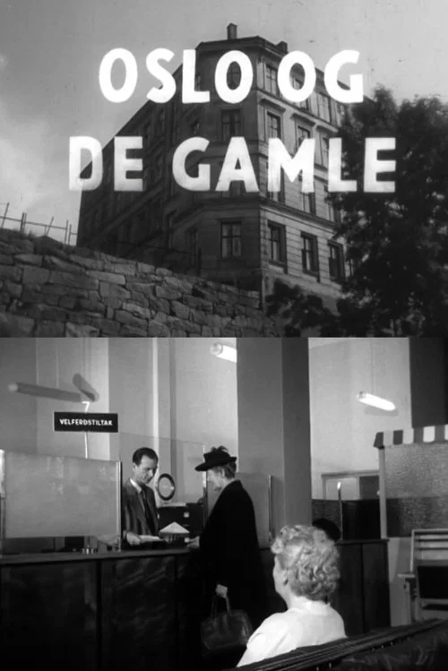 Movie poster for Oslofilm: Oslo og de gamle (1957)
