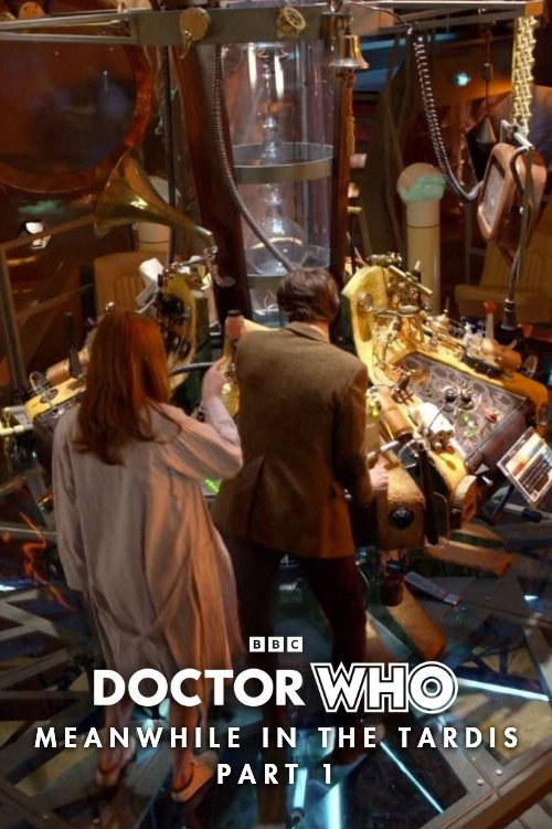 Movie poster for Doctor Who: Meanwhile in the TARDIS: Part 1 (2010)