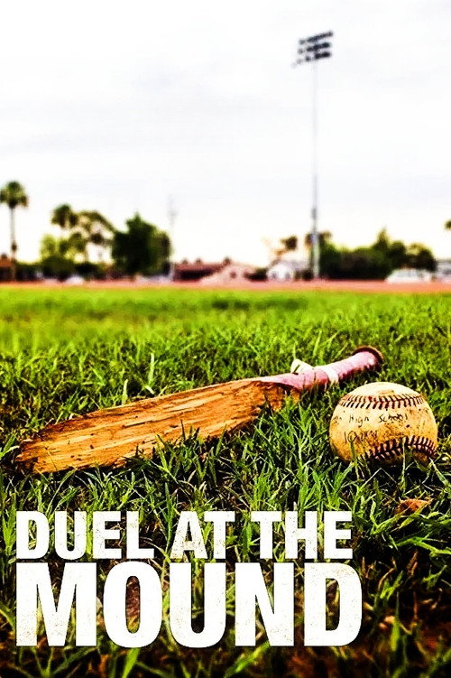 Movie poster for Duel at the Mound (2014)