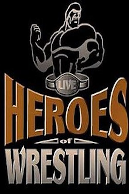 Movie poster for Heroes of Wrestling (1999)