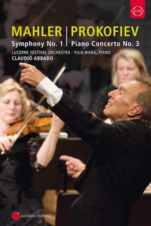 Movie poster for Abbado Conducts Mahler No. 1 & Prokofiev Piano Concerto No. 3 (2009)