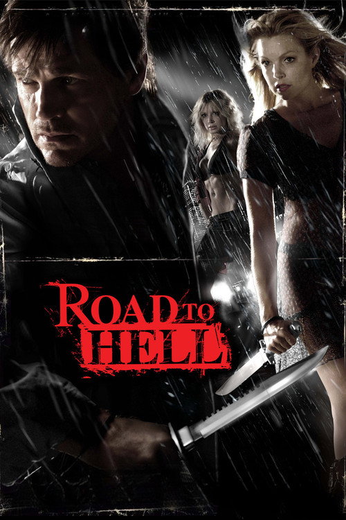 Movie poster for Road to Hell (2008)