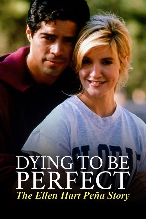 Movie poster for Dying to Be Perfect: The Ellen Hart Pena Story (1996)