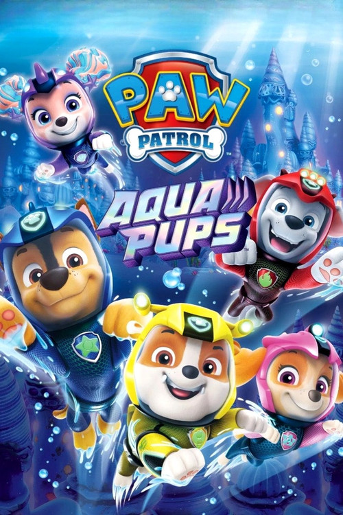 Movie poster for PAW Patrol: Aqua Pups (2023)