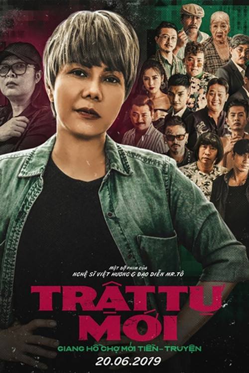 Movie poster for Giang Hồ Chợ Mới Tiền Truyền - Trật Tự Mới (2019)
