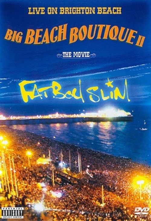 Movie poster for Fatboy Slim: Big Beach Boutique 2 (2002)