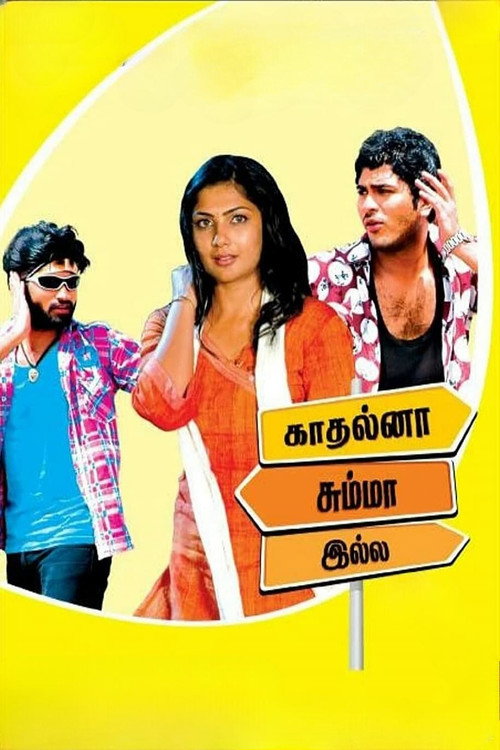Movie poster for Kadhalna Summa Illai (2009)