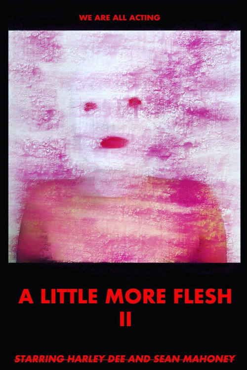 Movie poster for A Little More Flesh II (2021)
