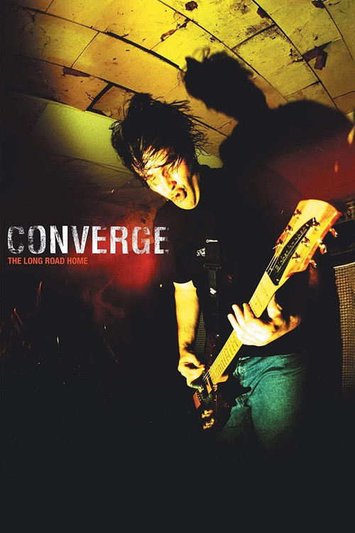 Movie poster for Converge: The Long Road Home (2003)