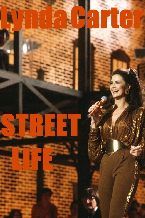 Movie poster for Lynda Carter: Street Life (1982)