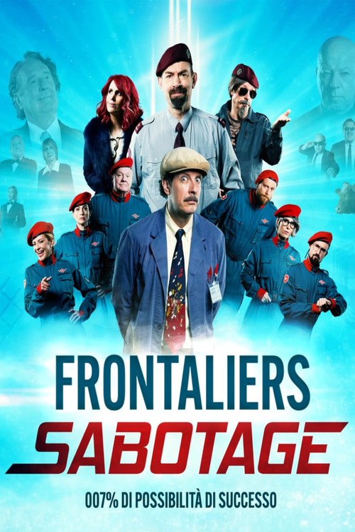 Movie poster for Frontaliers Sabotage (2025)