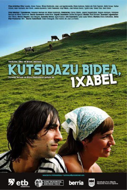 Movie poster for Kutsidazu bidea, Ixabel (2006)