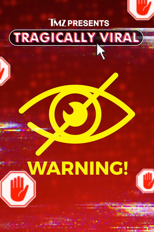 Movie poster for TMZ Presents: Tragically Viral (2023)