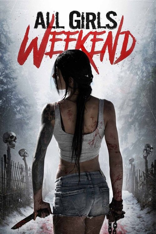 Movie poster for All Girls Weekend (2016)