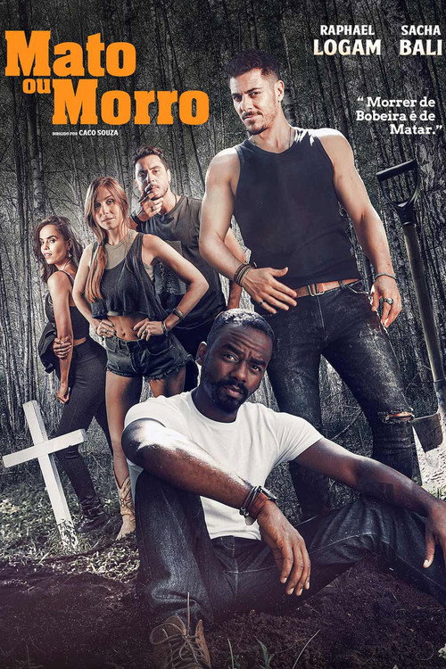 Movie poster for Mato ou Morro