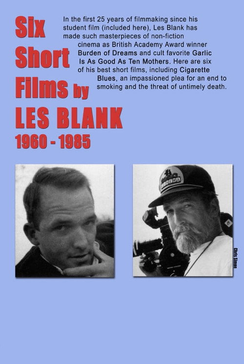 Movie poster for Six Short Films of Les Blank (1960-1985) (1985)