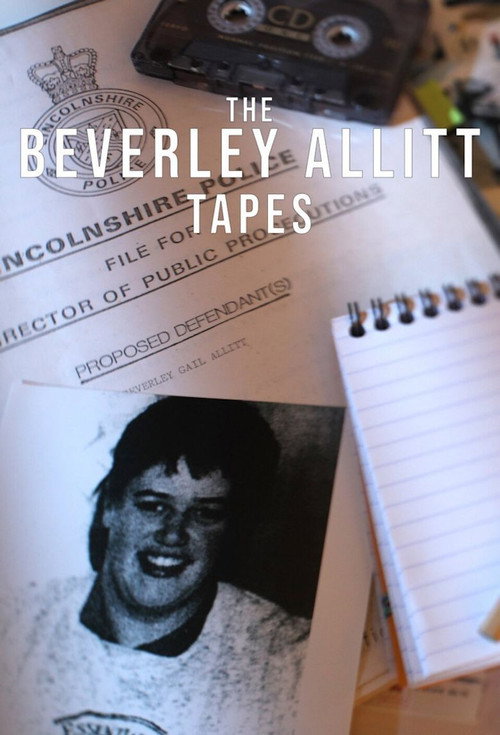 Series poster for The Beverley Allitt Tapes (2020)