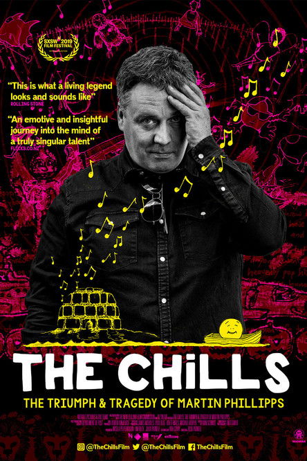 Movie poster for The Chills: The Triumph and Tragedy of Martin Phillipps (2019)
