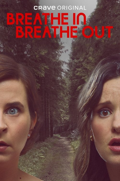 Breathe In, Breathe Out poster