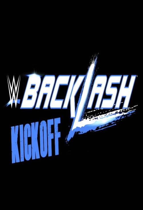 Movie poster for WWE Backlash 2016 Kickoff (2016)