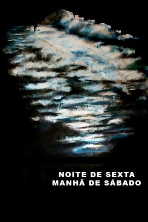 Movie poster for Friday Night, Saturday Morning (2006)