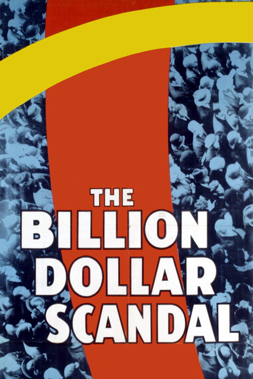 Movie poster for The Billion Dollar Scandal (1933)