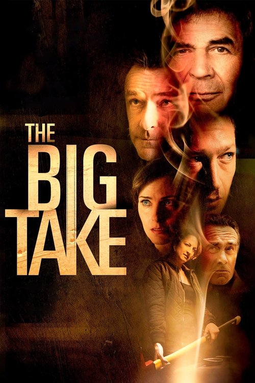 Movie poster for The Big Take (2018)