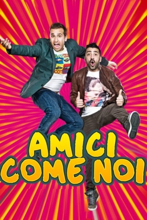 Movie poster for Amici come noi (2014)