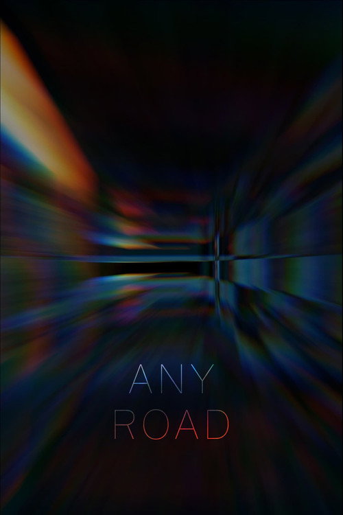 Movie poster for Any Road (2016)