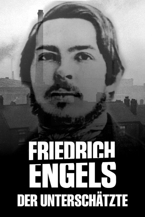 Movie poster for Friedrich Engels - Der Unterschätzte (2020)