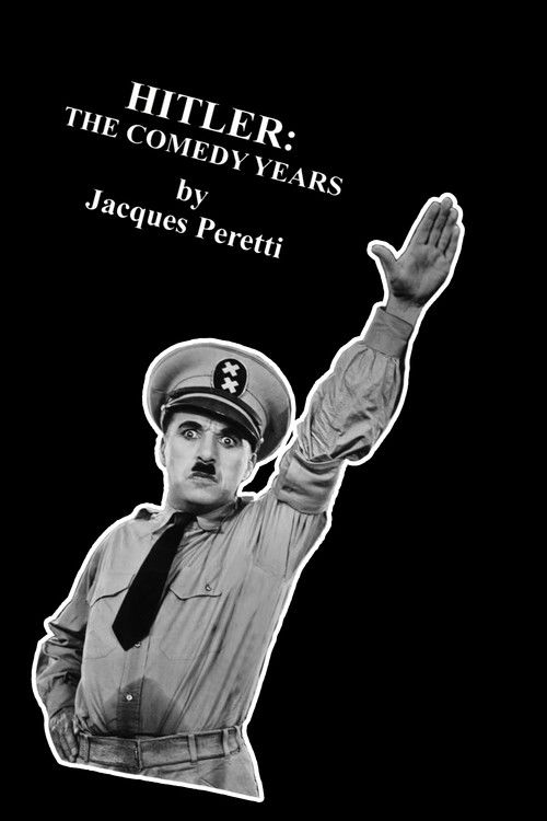 Movie poster for Hitler: The Comedy Years (2007)
