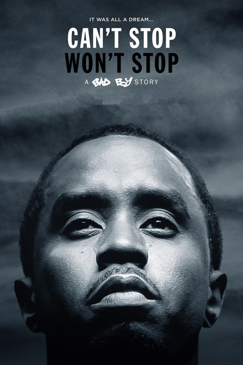 Movie poster for Can't Stop, Won't Stop: A Bad Boy Story (2017)