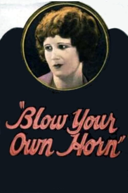 Movie poster for Blow Your Own Horn (1923)