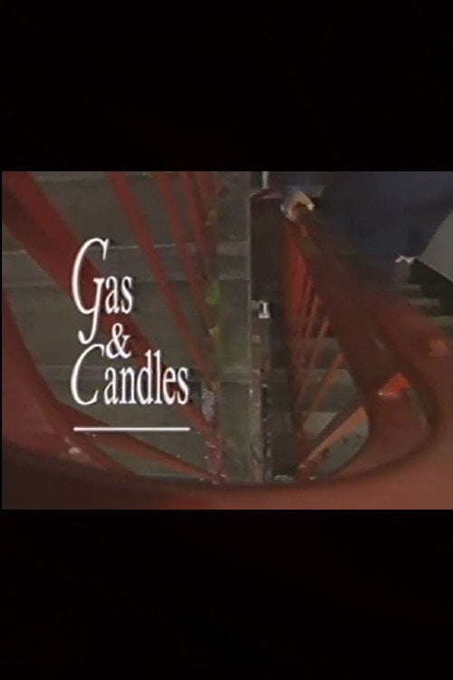 Movie poster for Gas and Candles (1991)