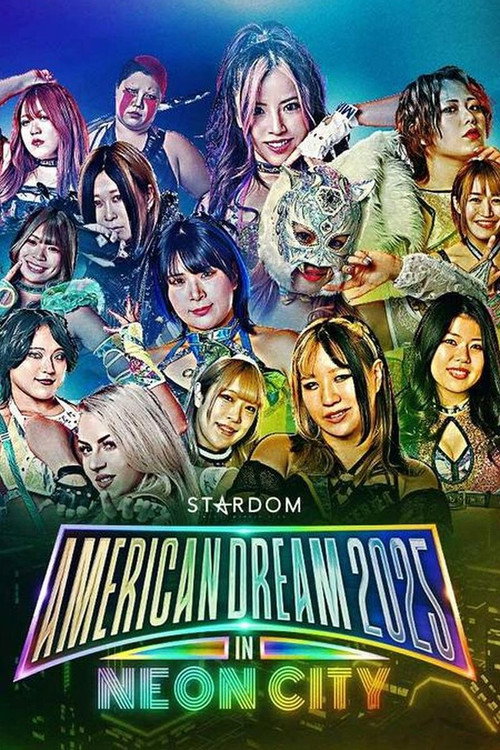 Movie poster for Stardom American Dream 2025 in Neon City (2025)